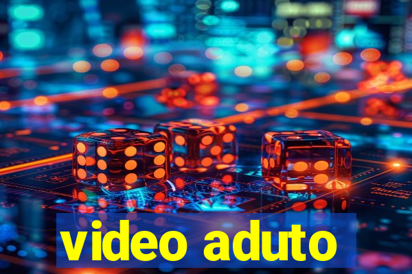 video aduto